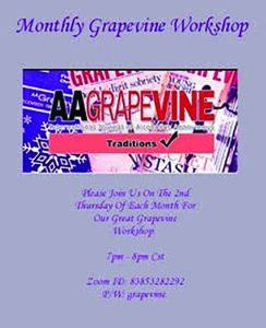 Monthly Grapevine Workshops @ ZOOM ID: 83853282292 PW: grapevine