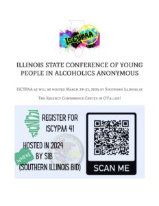 ILLINOIS STATE CONFERENCE OF YOUNG PEOPLE IN ALCOHOLICS ANONYMOUS  ISCYPAA 41 @ SOUTHERN ILLINOIS AT THE REGENCY CONFERENCE CENTER IN O'FALLON